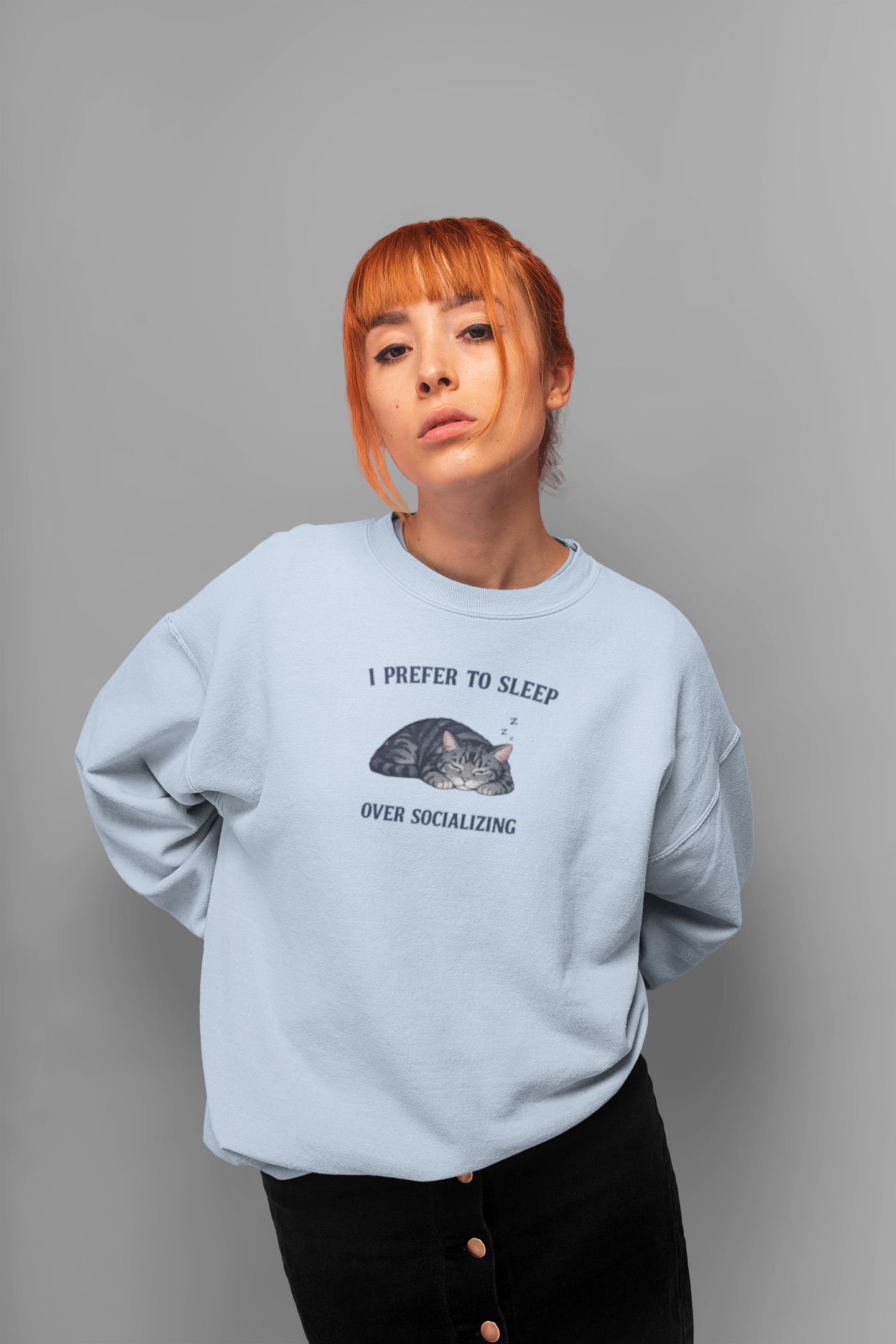 Crewneck Sweatshirt — "I Prefer to Sleep Over Socializing" Cat Graphic