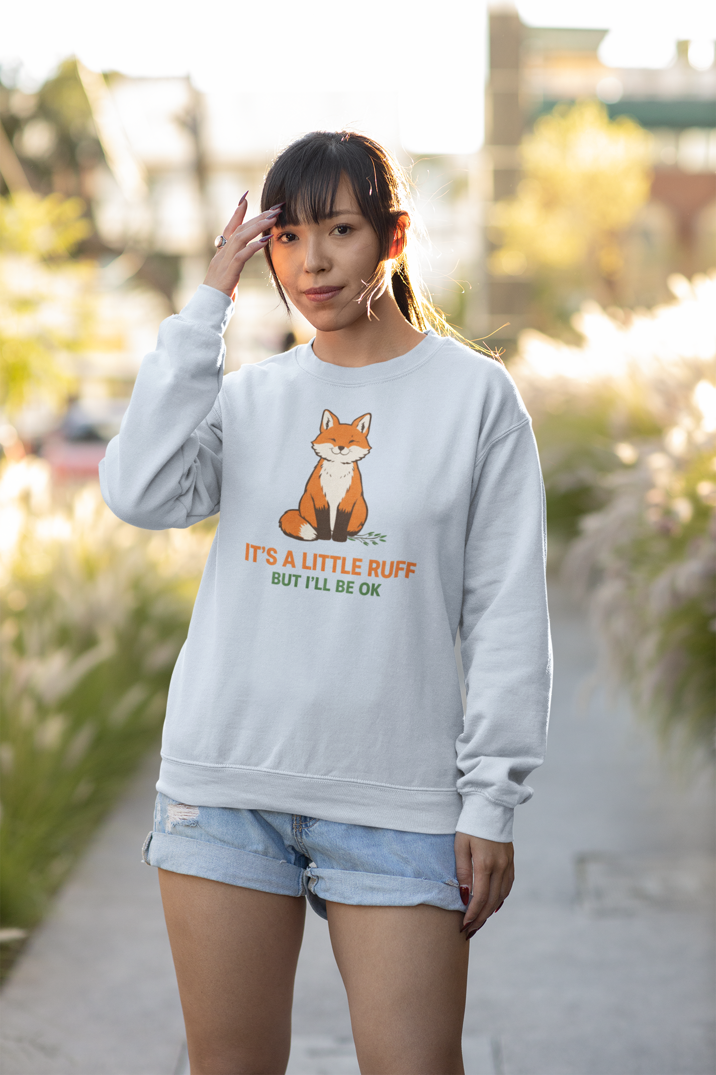 Fox Sweatshirt — "It’s a Little Ruff But I’ll Be OK" Cozy Crewneck
