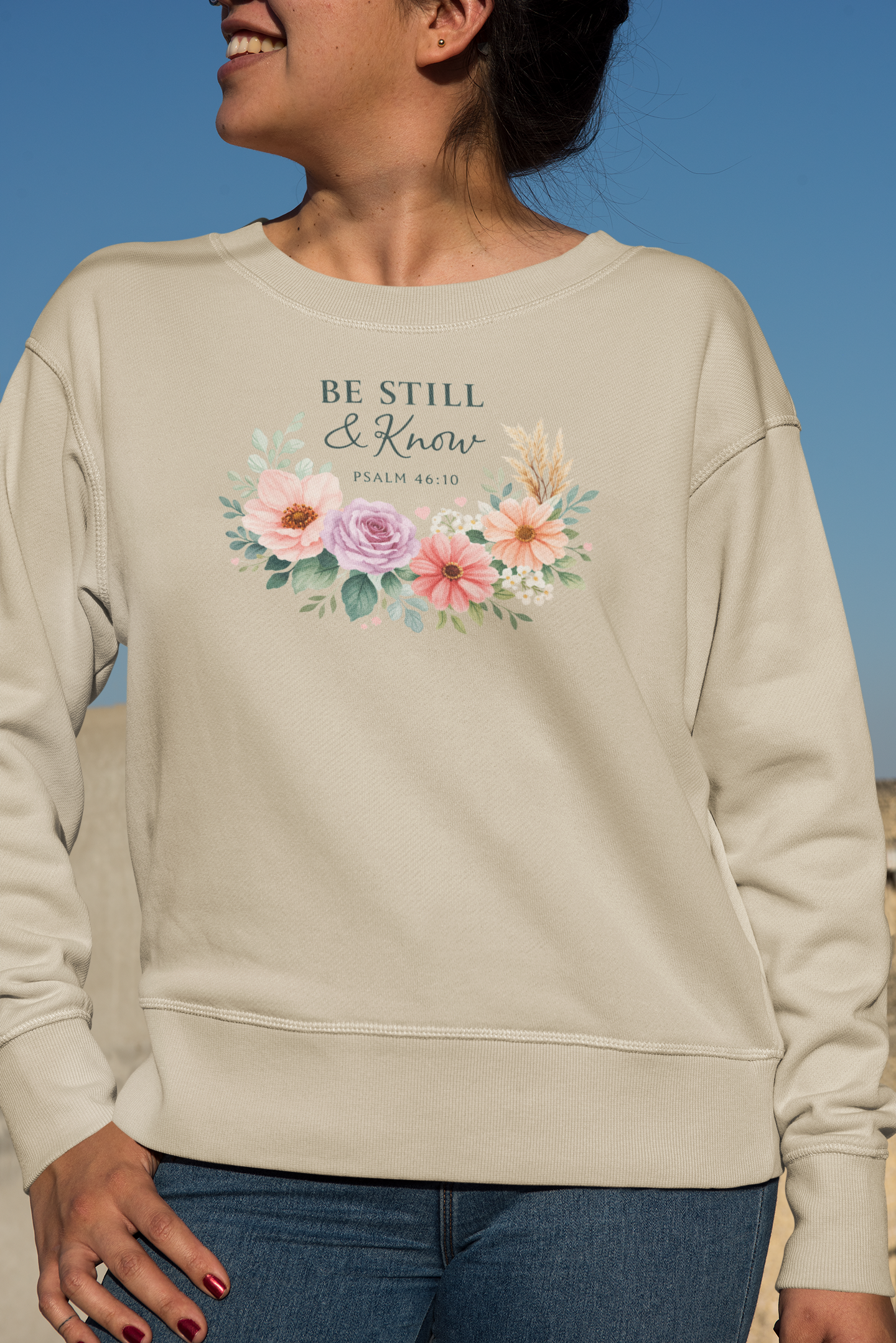 Be Still & Know Floral Sweatshirt — Psalm 46:10 Christian Crewneck