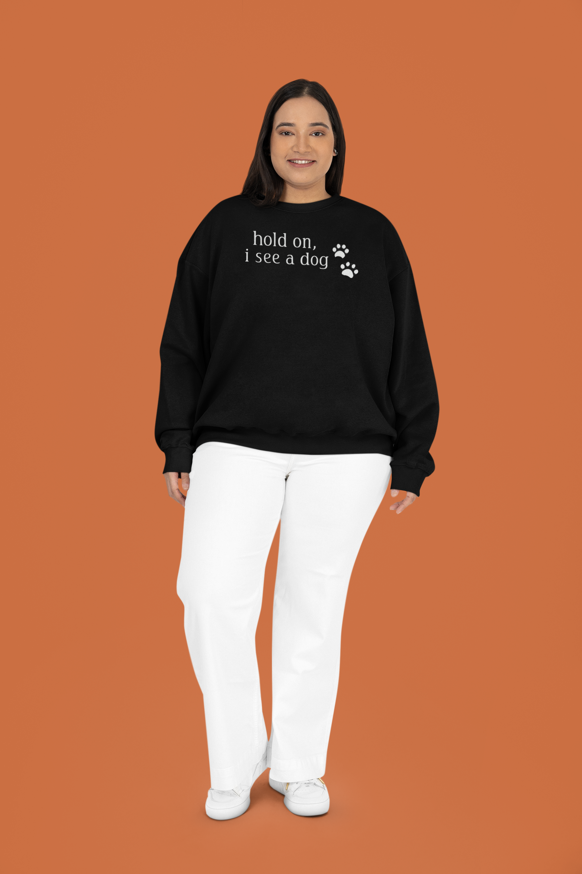 Hold On, I See a Dog Sweatshirt — Cute Paw Print Dog Lover Crewneck